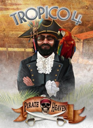 Tropico 4 Pirate Heaven (DLC)