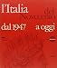 L'Italia del Novecento. Dal 1947 a oggi. CD-ROM - Ricerca storica multimediale