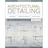 Architectural Detailing: Function, Constructibility, Aesthetics