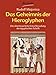 Das Geheimnis der Hieroglyphen: Die abenteuerliche Entschlüsselung der ägyptischen Schrift by 