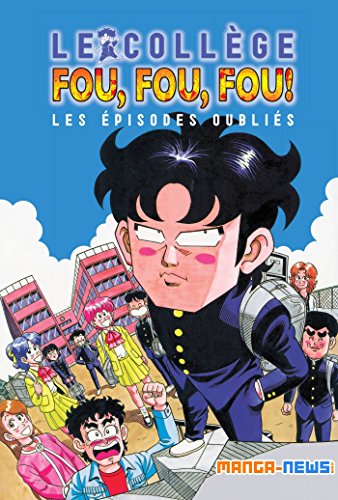 Download Le collège fou, fou, fou! Les épisodes oubliés
