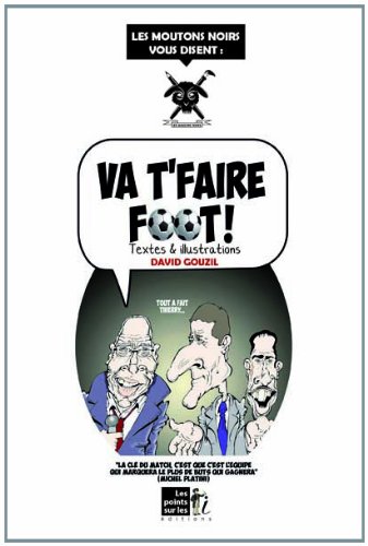 Télécharger Va t'faire foot ! livre En ligne