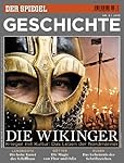 SPIEGEL GESCHICHTE 6/2010: Die Wikinger