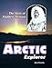 Arctic Explorer: The Story of Matthew Henson (Trailblazer Biographies) by Jeri Ferris