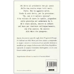 Ho sentito Aldo Moro che piangeva