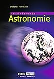 Duden Astronomie: Faszinierende Astronomie, Lehrbuch by 