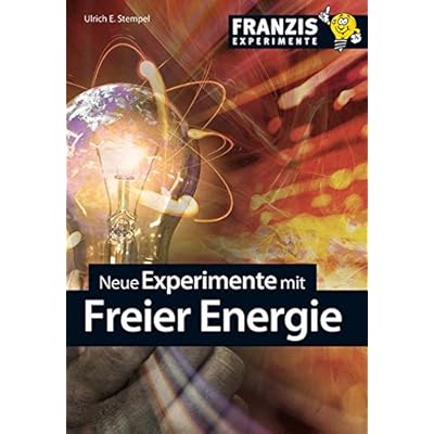 [PDF] Download Neue Experimente mit Freier Energie (Franzis Experimente) Kostenlos