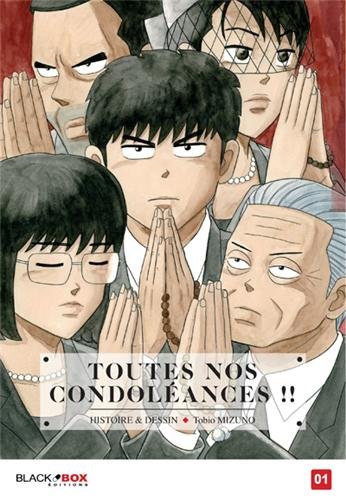 Toutes Nos Condoléances — Tome 1