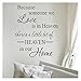 Produktbild Wall Sayings Vinyl Lettering Because Someone We Love is in Heaven, There 's A Little Bit of Heaven in Our Home Schriftzug Vinyl Wand Aufkleber 20" H x 16.5" W Style A