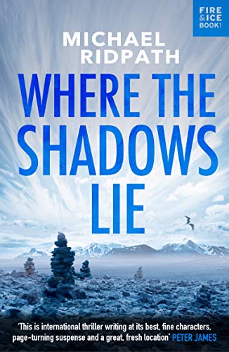 Where the Shadows Lie (A Magnus Iceland Mystery) (English Edition) livre