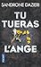Tu tueras l'ange
