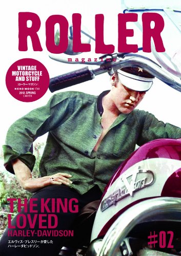 ROLLER magazine. 2 (THE KING LOVED HARLEY DAVIDSON eruvisu puresuri). en ligne ROLLER magazine. 2 (THE KING LOVED HARLEY DAVIDSON eruvisu puresuri). en ligne