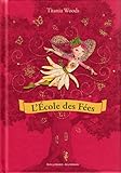 L'École des Fées (Tome 1)