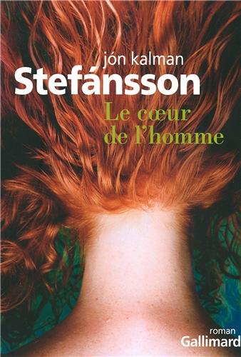 Le  coeur de l'homme : roman