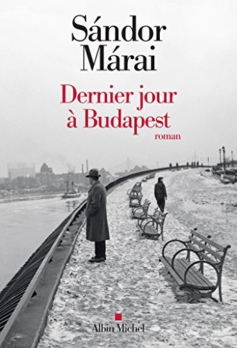 couverture de : Dernier jour &agrave; Budapest