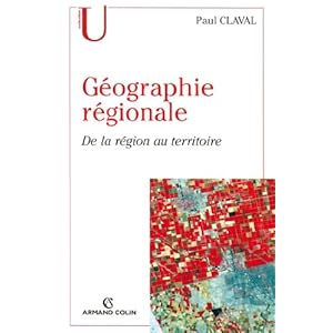 Géographie régionale: De la région au territoire Livre en Ligne Géographie régionale: De la région au territoire Livre en Ligne - Telecharger Ebook