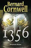 1356 von Bernard Cornwell