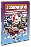 Image de Livre La désincarcération