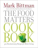 Image de The Food Matters Cookbook: 500 Revolutionary Recipes for Better Living (English Edition)