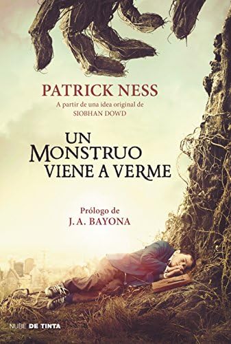 Un monstruo viene a verme (Spanish Edition)