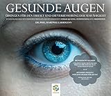 Image de GESUNDE AUGEN * Übungen für den Erhalt und die Verbesserung der Sehfähigkeit
