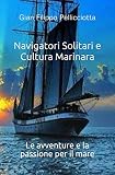 Navigatori Solitari e Cultura Marinara