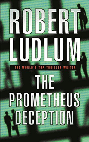 The Prometheus Deception by Robert Ludlum (2001-10-11)