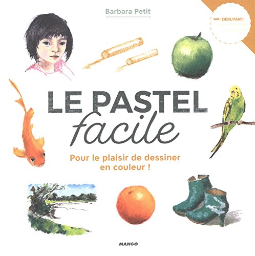 Download Le pastel facile Download Le pastel facile