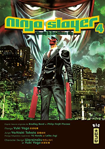 Ninja Slayer — Tome 4