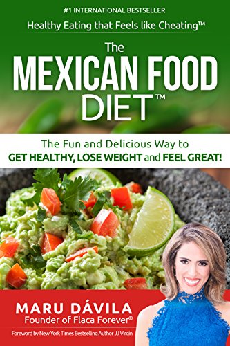 The Mexican Food Diet