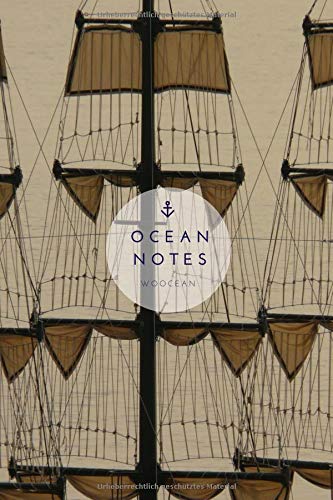 Preisvergleich Produktbild Ocean Notes: Segelmasten mit gerafften Segel / Notizbuch / Journal / A5 / 100 linierte und nummerierte Seiten mit Inhaltsverzeichnis