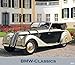 BMW - Classics Bildkalender 2014 Oldtimer-Kalender by