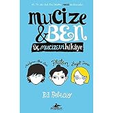 Mucize ve Ben (Ciltli): &Uuml;&ccedil; Mucizevi Hikaye