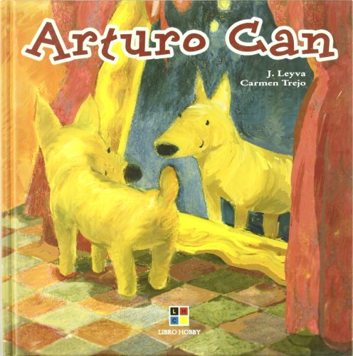 Preisvergleich Produktbild Arturo Can (Albumes Libro Hobby)