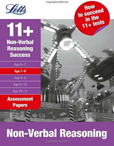 Non-Verbal Reasoning Assessment Papers 7-8 (Success Assessment Papers) (Letts 11+ Success)