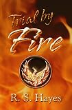 Image de Trial by Fire (English Edition)