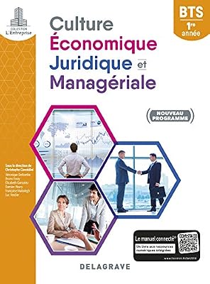 Delagrave Culture économique, juridique et managériale BTS 1re année