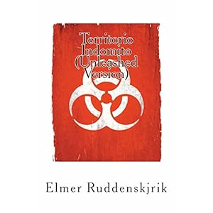 Territorio Indómito: (Unleashed Version)