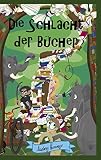 Cover zum Buch Die Schlacht der Bücher