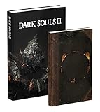Dark Souls III Collector's Edition: Prima Official Game Guide Dark Souls III Collector's Edition: Prima Official Game Guide