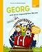Produktbild Georg und seine sagenhaften Reisen: Band 2 Georg und seine sagenhaften Reisen. 12 neue Abenteuergeschichten zum Vorlesen