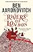 Rivers of London: The First Rivers of London novel (A Rivers of London novel Book 1) (English Edition) by