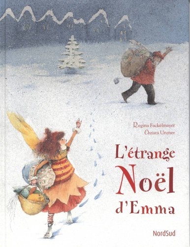 couverture de : L'&eacute;trange No&euml;l d'Emma