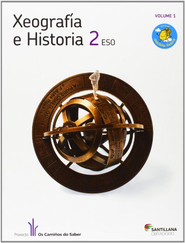 XEOGRAFIA E HISTORIA 2 ESO M LIXEIRA OS CAMIÑOS DO SABER