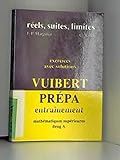 Réels, suites, limites : exercices avec solutions