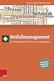 Image de Notfallmanagement: Ein Praxishandbuch für Schüler- und Jugendgruppen