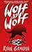 Wolf by Wolf: A BBC Radio 2 Book Club Choice: Book 1 by 