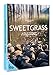 Sweetgrass