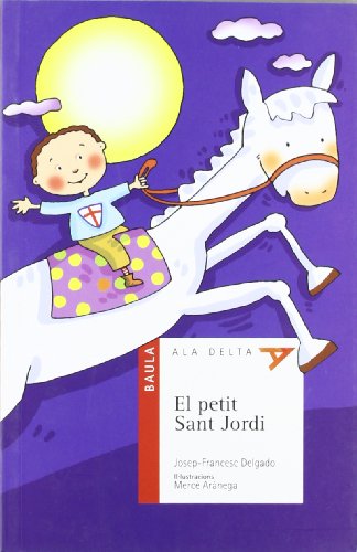 El Petit Sant Jordi: 34 (Ala Delta Sèrie Roja)