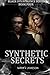 Produktbild ROMANCE: Synthetic Secrets: Paranormal Romance: (Black Ops Romance Book 4)